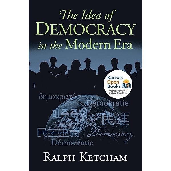 The Idea of Democracy in the Modern Era, Ralph Ketcham