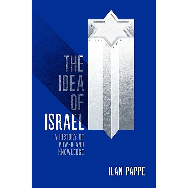 The Idea of Israel, Ilan Pappe