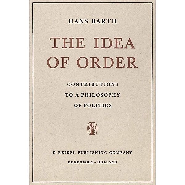 The Idea of Order, H. Barth