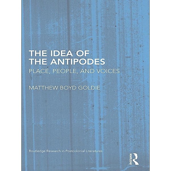 The Idea of the Antipodes, Matthew Boyd Goldie