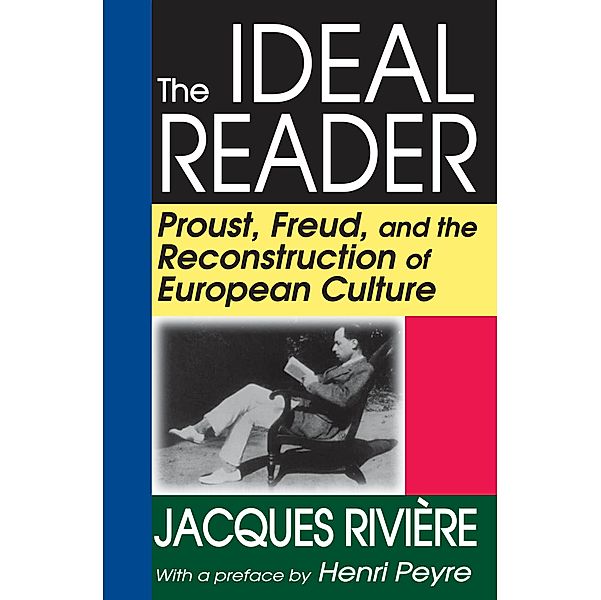 The Ideal Reader, Jacques Riviere