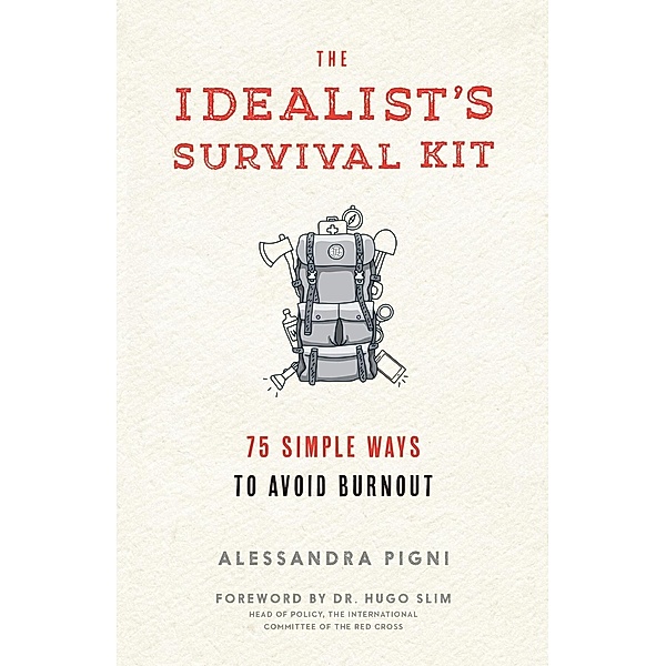 The Idealist's Survival Kit, Alessandra Pigni