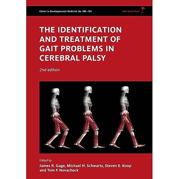 The Identification and Treatment of Gait Problems in Cerebral Palsy , 2nd Edition / 180