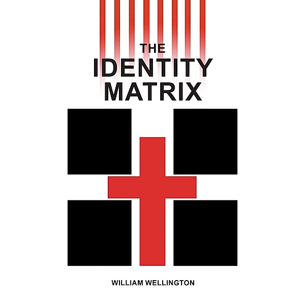 The Identity Matrix, William Wellington