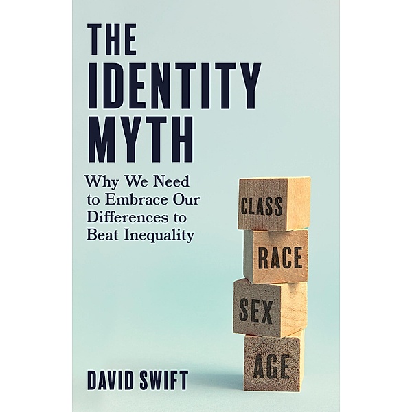 The Identity Myth, David Swift