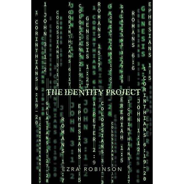 The Identity Project, Ezra Robinson