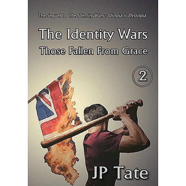 The Identity Wars: Those Fallen From Grace, Jp Tate