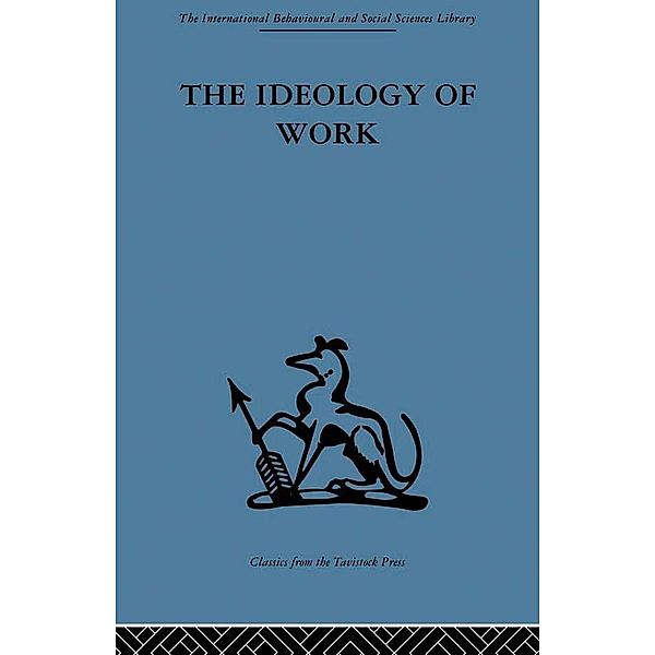 The Ideology of Work