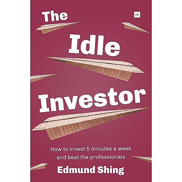 The Idle Investor, Edmund Shing