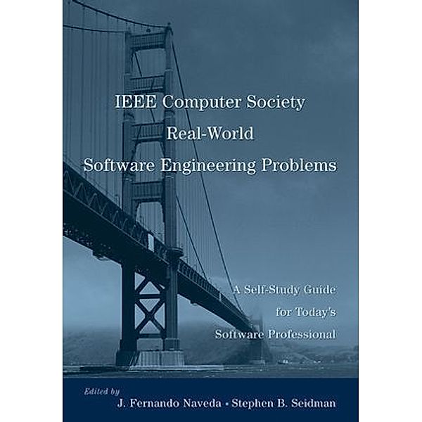 The IEEE Computer Society's Software Engineering Workbook, Stephen B. Seidman, J. F. Naveda