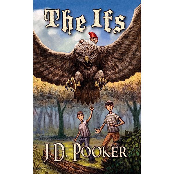 The Ifs, J.D. Pooker