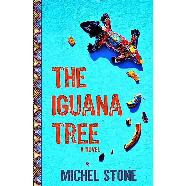 The Iguana Tree, Michel Stone