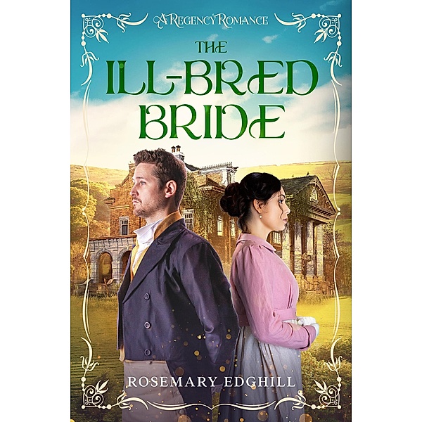 The Ill-Bred Bride, Rosemary Edghill