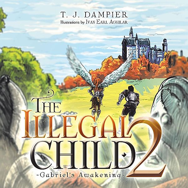 The Illegal Child 2, T. J. Dampier