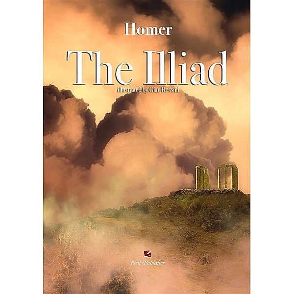 The Illiad, Homer