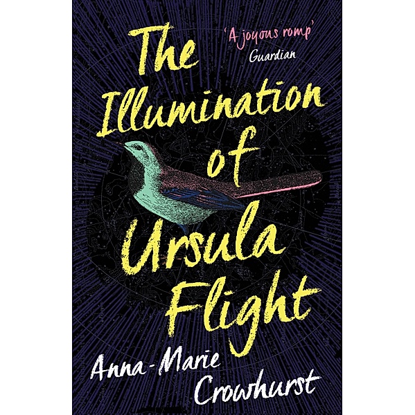 The Illumination of Ursula Flight, Anna-Marie Crowhurst