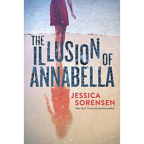 The Illusion of Annabella, Jessica Sorensen