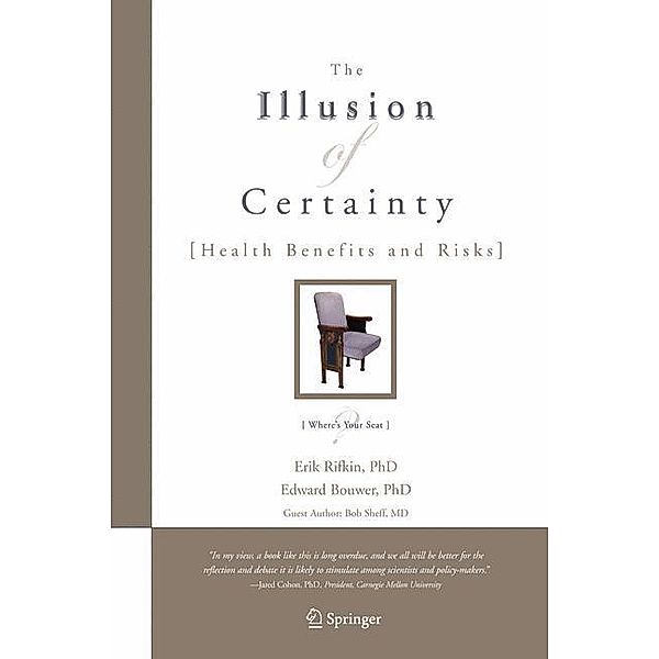 The Illusion of Certainty, Erik Rifkin, Edward Bouwer