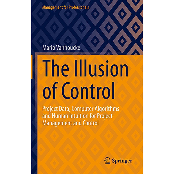 The Illusion of Control, Mario Vanhoucke