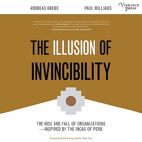 The Illusion of Invincibility, Andreas Krebs, Paul Williams