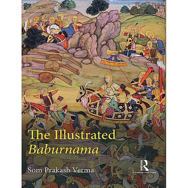 The Illustrated Baburnama, Som Prakash Verma