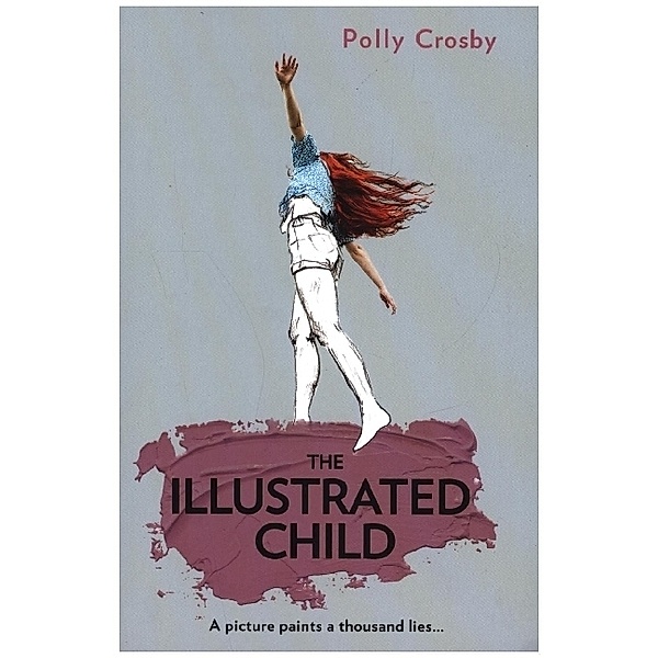 The Illustrated Child, Polly Crosby