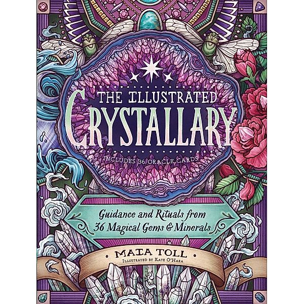 The Illustrated Crystallary, Maia Toll