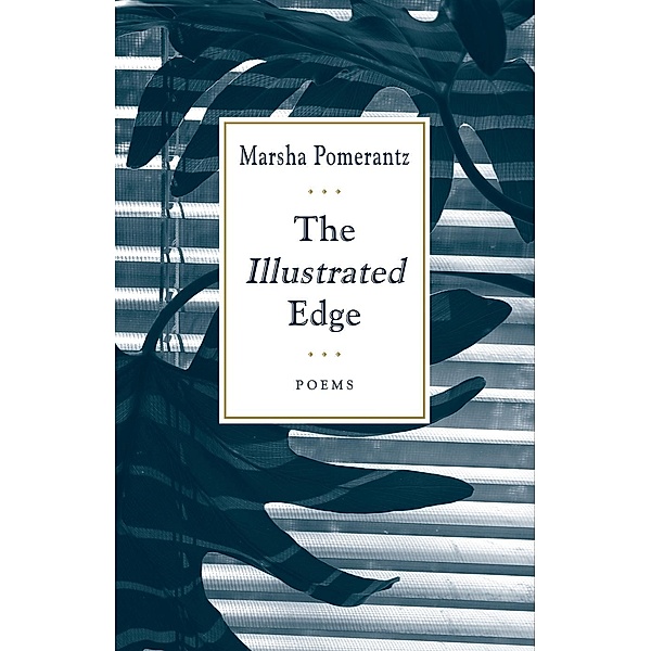 The Illustrated Edge, Marsha Pomerantz