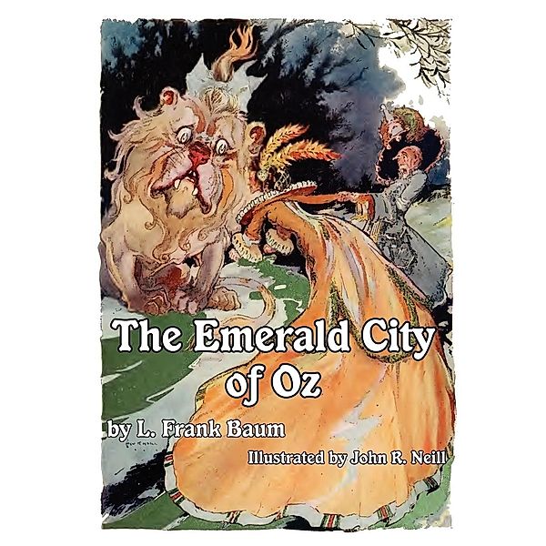 The Illustrated Emerald City of Oz, L. Frank Baum