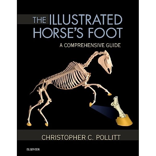 The Illustrated Horse's Foot, Christopher C. Pollitt