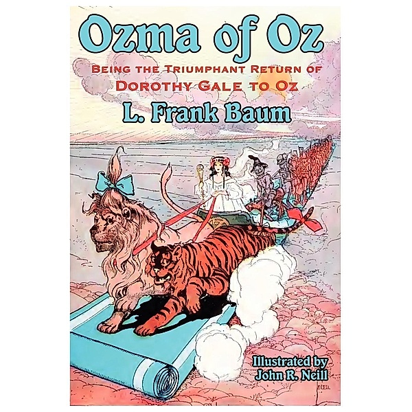 The Illustrated Ozma of Oz, L. Frank Baum