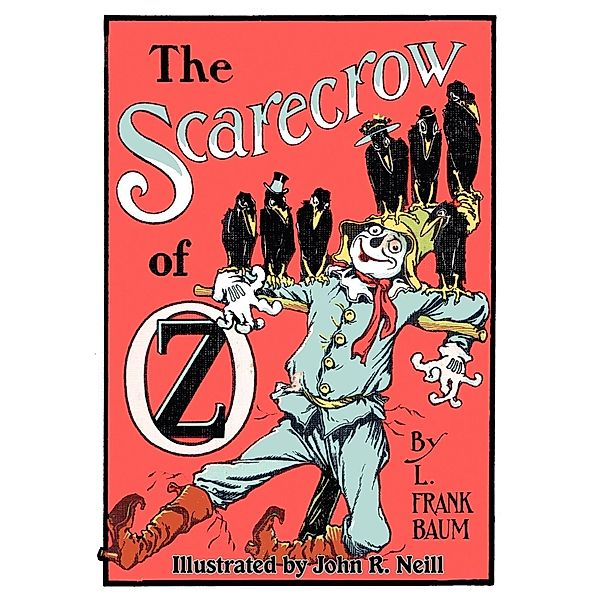 The Illustrated Scarecrow of Oz, L. Frank Baum