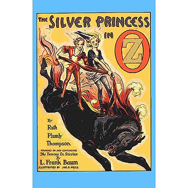The Illustrated Silver Princess in Oz, Ruth Plumly Thompson