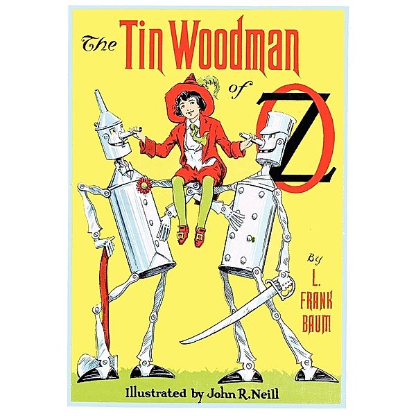 The Illustrated Tin Woodman of Oz, L. Frank Baum