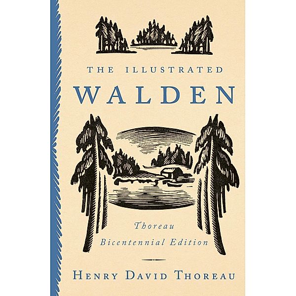 The Illustrated Walden, Henry David Thoreau