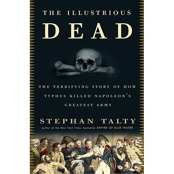 The Illustrious Dead, Stephan Talty