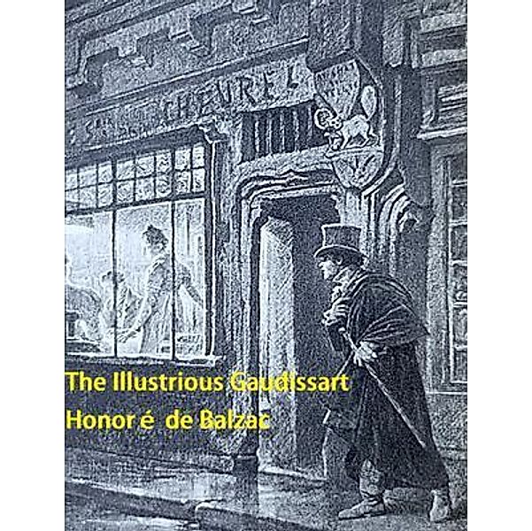 The Illustrious Gaudissart / Spartacus Books, Honoré de Balzac
