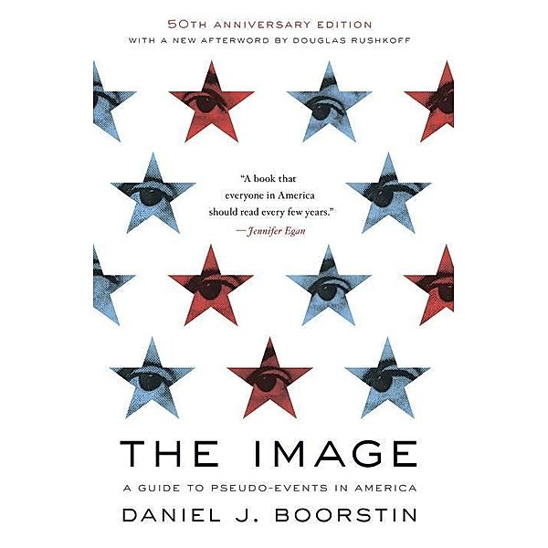The Image, Daniel J. Boorstin