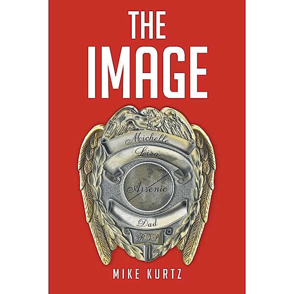 The Image, Mike Kurtz