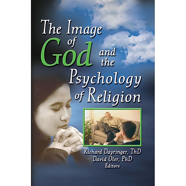 The Image of God and the Psychology of Religion, Richard L Dayringer, David Oler