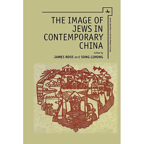 The Image of Jews in Contemporary China