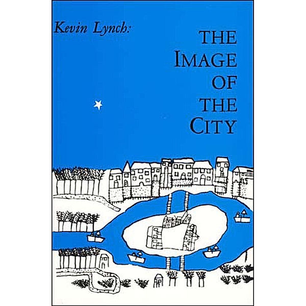 The Image of the City, Kevin Lynch