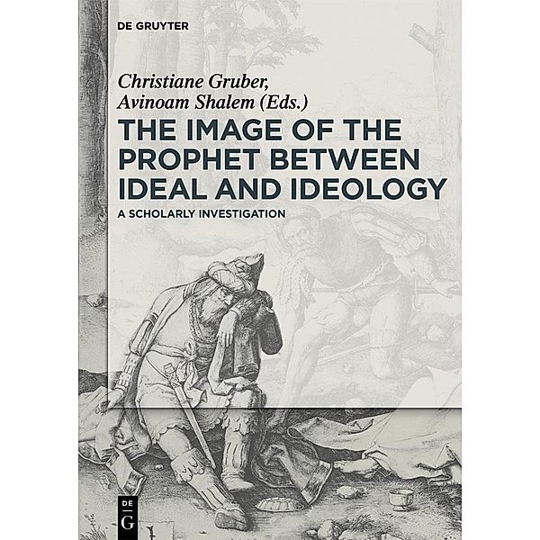 The Image of the Prophet between Ideal and Ideology