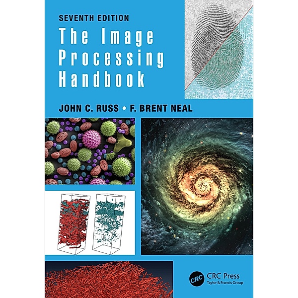 The Image Processing Handbook, John C. Russ, F. Brent Neal