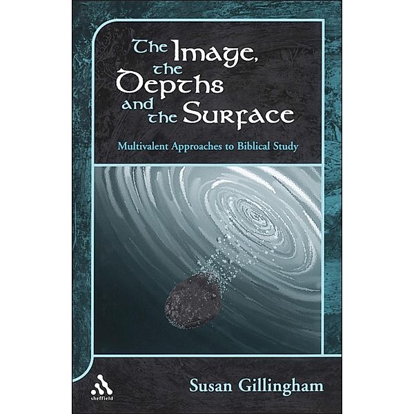 The Image, the Depths and the Surface, Susan Gillingham