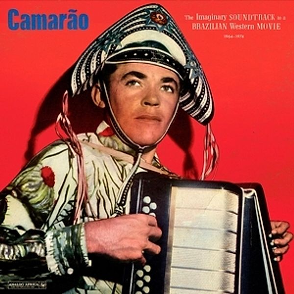 The Imaginary Soundtrack To A Brazilian Western (Vinyl), Camarao