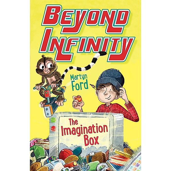 The Imagination Box: Beyond Infinity / The Imagination Box Bd.2, Martyn Ford