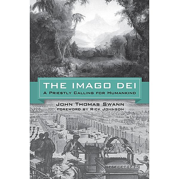 The Imago Dei, John T. Swann