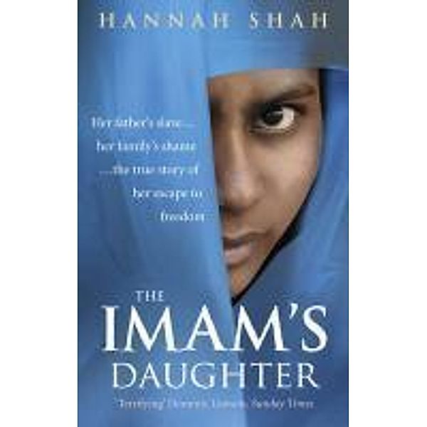 The Imam's Daughter, Hannah Shah