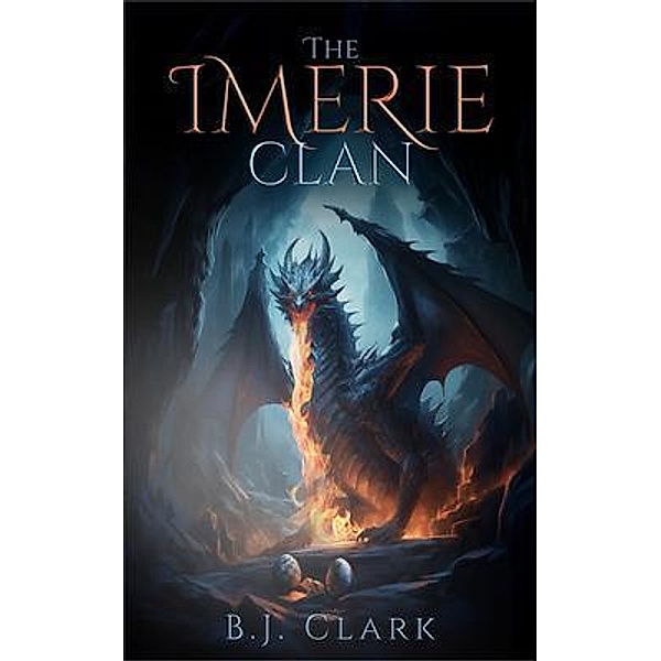 The Imerie Clan:, B. J. Clark